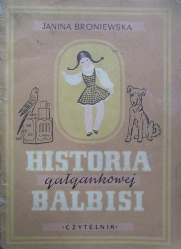 Broniewska Janina-Historia gałgankowej Balbisi.